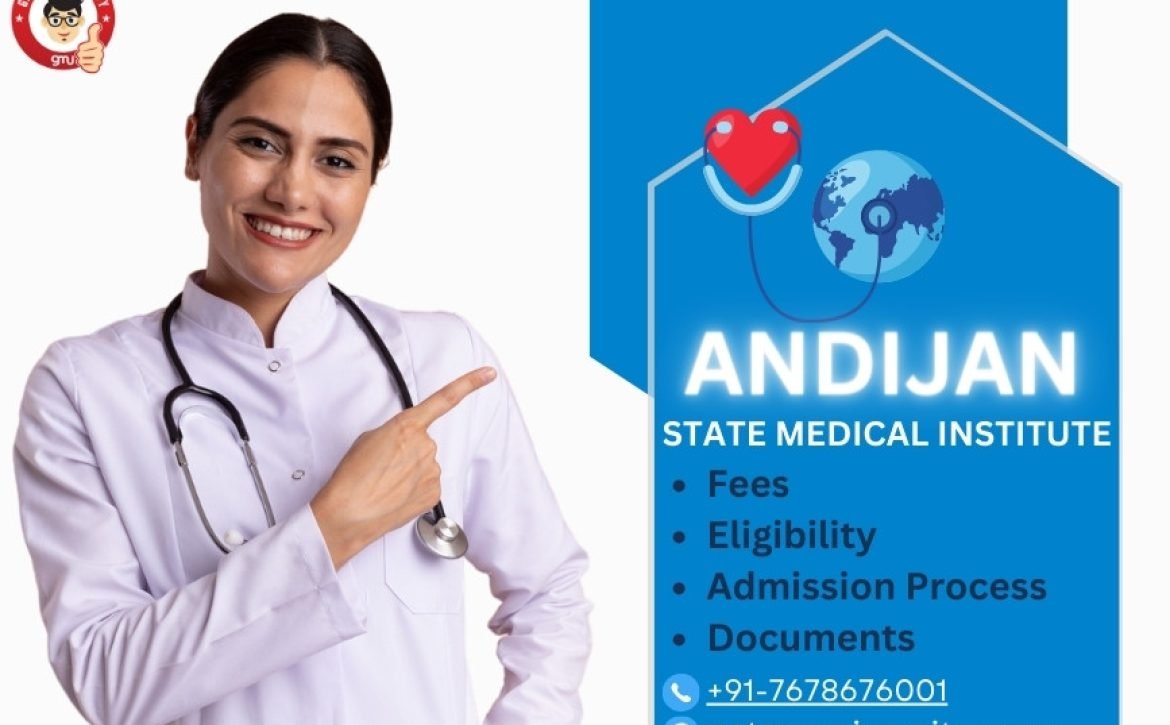 Andijan State Medical Institute Fees, Eligibility, Admission Process, Documents.jpg-13322