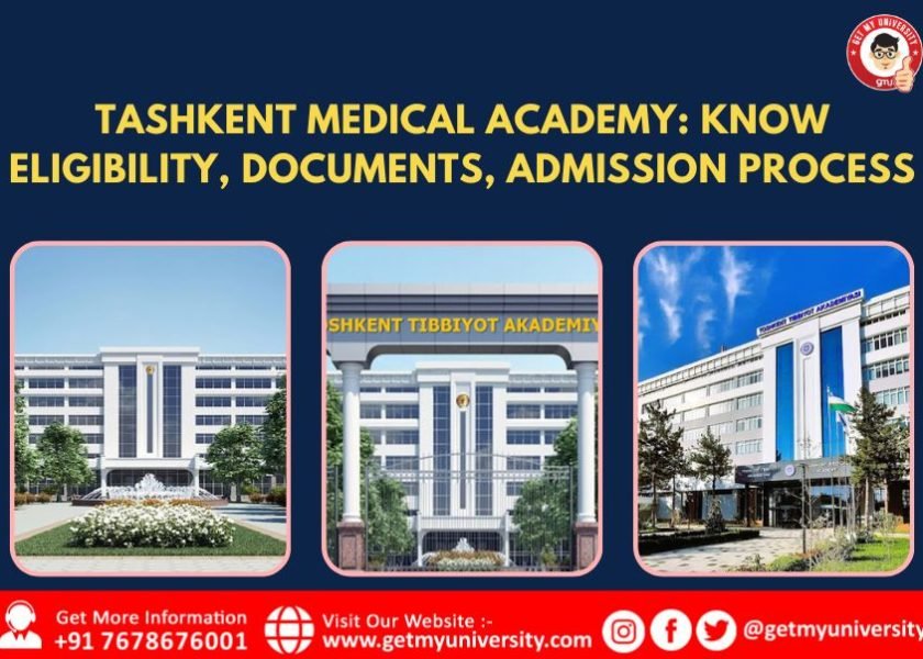 Tashkent Medical Academy Know Eligibility, Documents, Admission Process.jpg-325