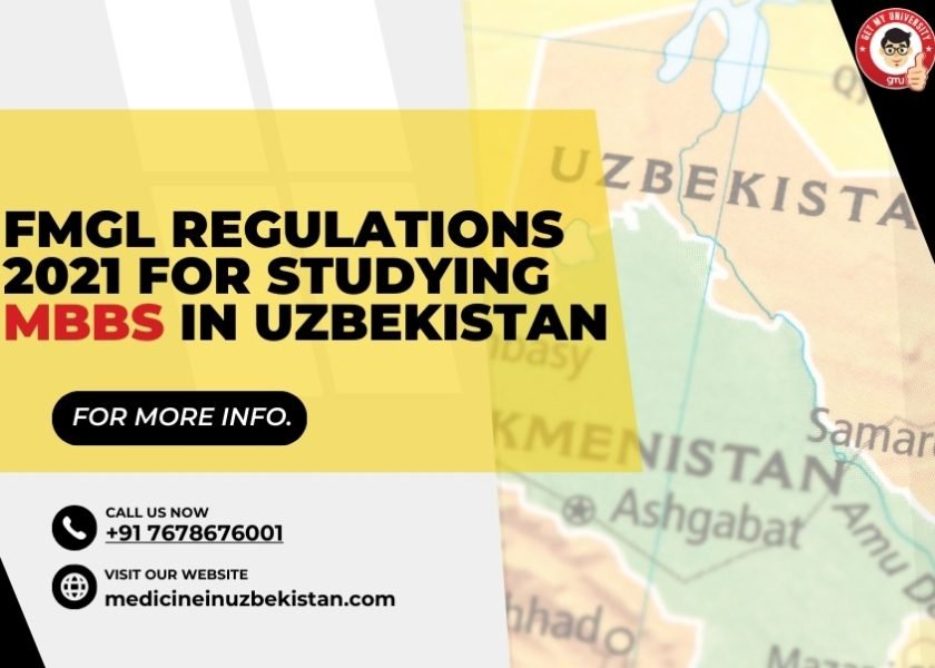 FMGL Regulations 2021 for Studying MBBS in Uzbekistan